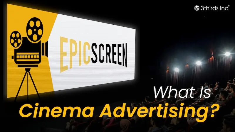 Featured image for “What Is Cinema Advertising? A Guide for Malaysia Brands”