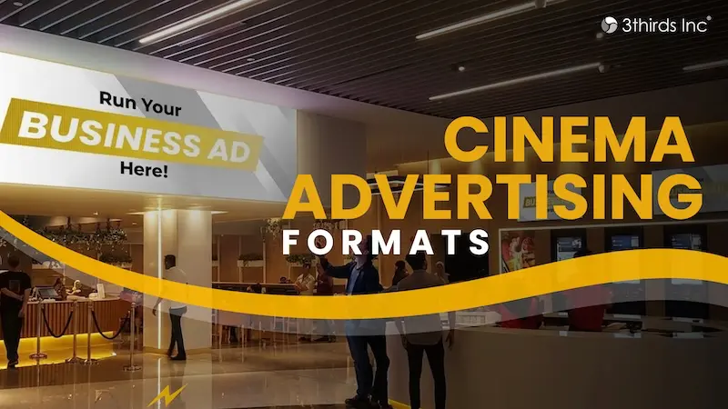 Featured image for “Cinema Advertising Formats: Every Placement Explained”