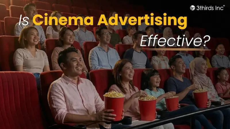 Featured image for “Is Cinema Advertising Effective? The Case for the Big Screen”